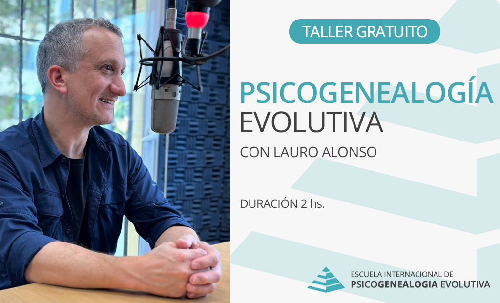 Taller gratuito - Psicogenealoga Evolutiva